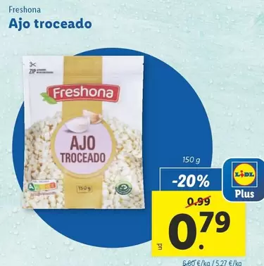 Oferta de Freshona - Ajo Troceado por 0,79€ en Lidl