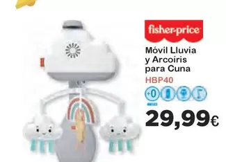 Oferta de Fisher-Price - Móvil Lluvia Y Arcoiris Para Cuna por 29,99€ en Super Juguete