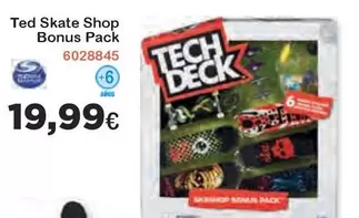 Oferta de Bonus - Ted Skate Shop Bonus Pack por 19,99€ en Super Juguete