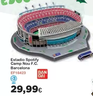 Oferta de Estadio Spotify Camp Nou F.c. Barcelona por 29,99€ en Super Juguete