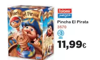 Oferta de Pincha El Pirata por 11,99€ en Super Juguete