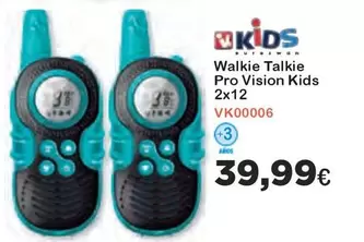 Oferta de Visión - Walkie Talkie Pro Vision Kids por 39,99€ en Super Juguete