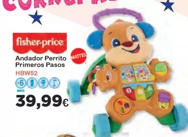 Oferta de Fisher-Price - Andador Perrito Primeros Paso HBW52 por 39,99€ en Super Juguete