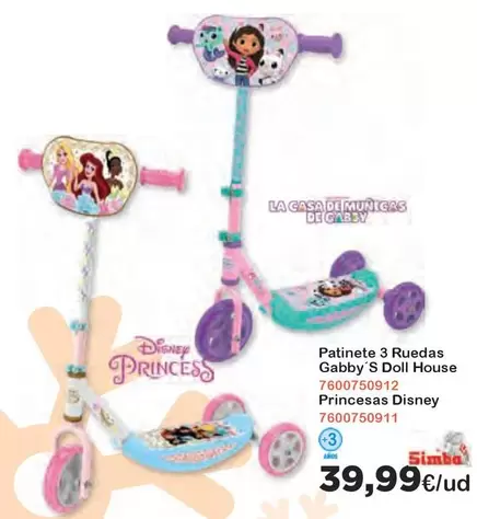 Oferta de Simba - Patinete 3 Ruedas Gabby's Doll House, Princesas Disney  por 39,99€ en Super Juguete