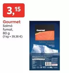 Oferta de Gourmet - Salmó Fumat por 3,15€ en Suma Supermercados