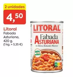 Oferta de Litoral - Fabada Asturiana por 4,5€ en Suma Supermercados