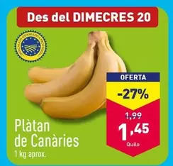 Oferta de Plátan De Canàries por 1,45€ en ALDI