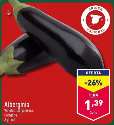 Oferta de Albergínia  por 1,39€ en ALDI