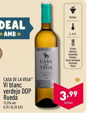 Oferta de Casa De La Vega - Vi Blanc Verdejo DOP Rueda por 3,99€ en ALDI