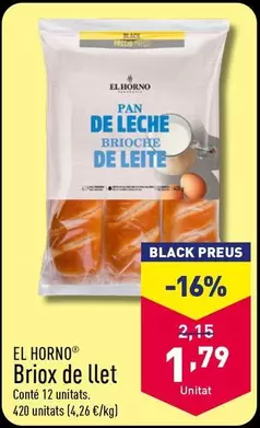 Oferta de El Horno - Briox De Llet por 1,79€ en ALDI