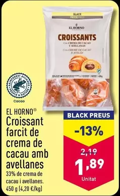 Oferta de El Horno - Croissant Farcit De Crema De Cacau Amb Avellanes por 1,89€ en ALDI