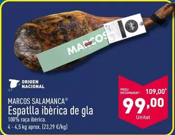 Oferta de Marcos Salamanca - Espatlla Ibèrica De Gla por 99€ en ALDI