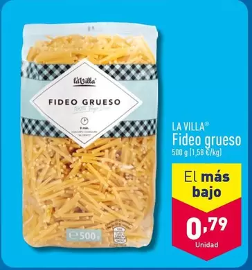 Oferta de La Villa - Fideo Grueso por 0,79€ en ALDI