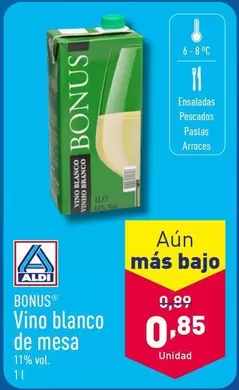 Oferta de Bonus - Vino Blanco De Mesa por 0,85€ en ALDI