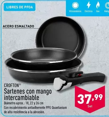 Oferta de Crofton - Sartenes Con Mango Intercambiable por 37,99€ en ALDI