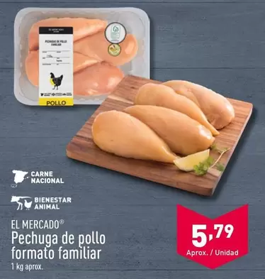 Oferta de El Mercado - Pechuga De Pollo Formato Familiar por 5,79€ en ALDI