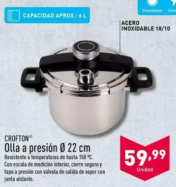 Oferta de Crofton - Olla A Presion por 59,99€ en ALDI