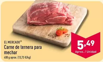 Oferta de El Mercado - Carne De Ternera Para Mechar por 5,49€ en ALDI