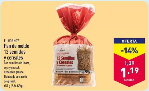 Oferta de El Horno - Pan De Molde 12 Semillas Y Cereales  por 1,19€ en ALDI