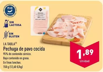 Oferta de La Tabla - Pechuga De  Cocida por 1,89€ en ALDI