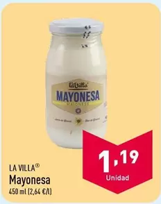 Oferta de La Villa - Mayonesa por 1,19€ en ALDI