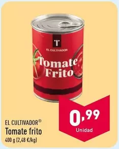 Oferta de El Cultivador - Tomate Frito por 0,99€ en ALDI