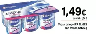 Oferta de Ifa Eliges - Yogur Griego por 1,49€ en Cash Ifa