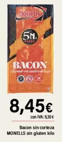 Oferta de Monells - Bacon Sin Corteza Sin Gluten por 8,45€ en Cash Ifa