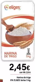 Oferta de Eliges - Harina De Trigo por 2,45€ en Cash Ifa