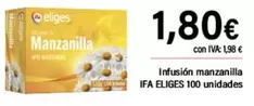 Oferta de Ifa Eliges - Infusion Manzanilla por 1,8€ en Cash Ifa