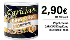 Oferta de Caricias - Papel Cocina King Kong Multiusos 1 Rollo por 2,9€ en Cash Ifa