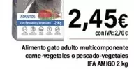 Oferta de Ifa Amigo - Alimento Gato Adulto Multicomponente Carne Vegetales O Pescado Vegetales  por 2,45€ en Cash Ifa