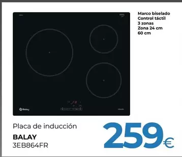 Oferta de Balay - Placa De Induccion 3EB864FR por 259€ en Tien 21