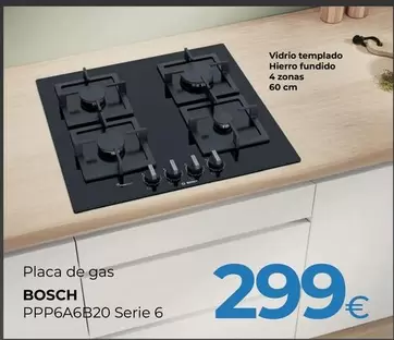 Oferta de Bosch - Placa De Gas PPP6A6B20 Serie 6 por 299€ en Tien 21