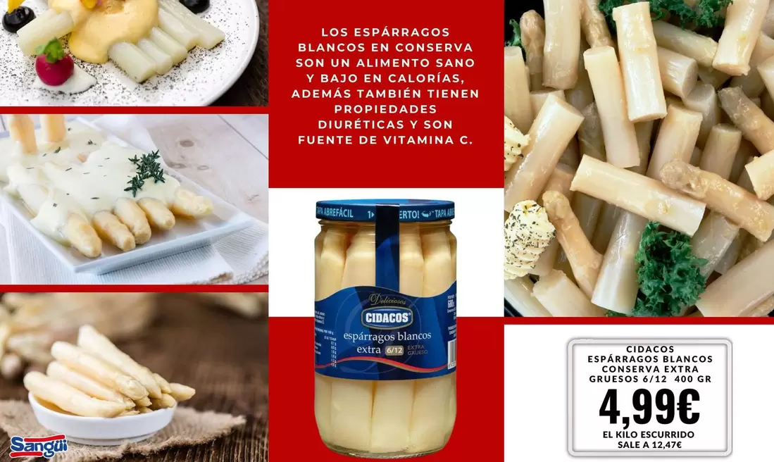 Oferta de Cidacos - Espárragos Blancos Conserva Extra Gruesos por 4,99€ en Sangüi