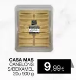 Oferta de Casa Mas - Canelons S/Beixamel por 9,99€ en Plusfresc