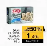 Oferta de Dani - Cloissa Blanca Natural por 2,99€ en Plusfresc