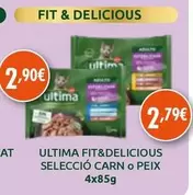 Oferta de Última - Fit&Delicious Seleccio Carn O Peix por 2,79€ en Plusfresc