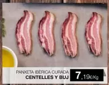 Oferta de Centelles - Panxata Ibérica Curada  Y Buj por 7,19€ en Plusfresc