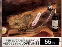 Oferta de Jove Vines - Pernil Gran Reserva 20 Mesos por 55€ en Plusfresc