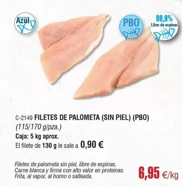 Oferta de Valor - Filetes De Palometa por 6,95€ en Abordo