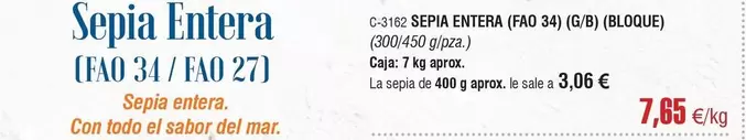 Oferta de El Sabor - Sepia Entera por 7,65€ en Abordo