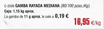 Oferta de Gamba Rayada Mediana por 16,95€ en Abordo