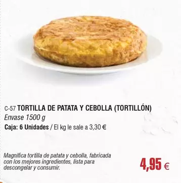 Oferta de Lista - Tortilla De Patata Y Cebolla (Tortillon) por 4,95€ en Abordo