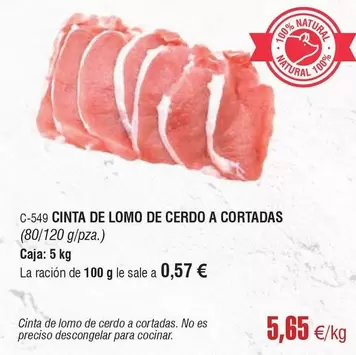 Oferta de Natura - Cinta De Lomo De Cerdo A Cortadas por 5,65€ en Abordo