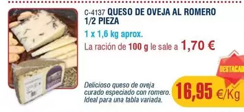 Oferta de Romero - Queso De Oveja Al Romero 1/2 Pieza por 16,95€ en Abordo