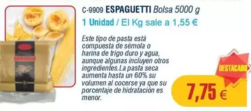 Oferta de Espaguetti Bolsa por 7,75€ en Abordo