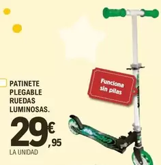 Oferta de Funciona - Patinete Plegable Ruedas Luminosas por 29,95€ en E.Leclerc