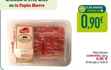 Oferta de Campofrío - Filete Panceta por 6,95€ en Masymas