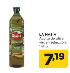 Oferta de La Masía - Aceite De Oliva Virgen Seleccion por 7,19€ en Alimerka